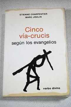 portada Cinco Viacrucis Según los Evangelios (in Spanish)