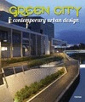 portada Green city contemporary urban design (esp/ing) (in Spanish)