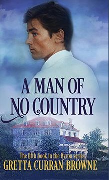 portada A MAN OF NO COUNTRY (The LORD BYRON Series)