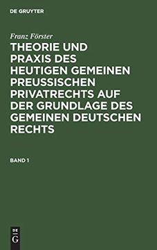 portada Theorie und Praxis des Heutigen Gemeinen Preuã â Ischen Privatrechts auf der Grundlage des Gemeinen Deutschen Rechts (German Edition) [Hardcover ] (in German)