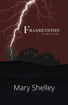 portada Frankenstein the Original 1818 Text (Reader'S Library Classics) 