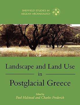 portada landscape and land use in postglacial greece (en Inglés)