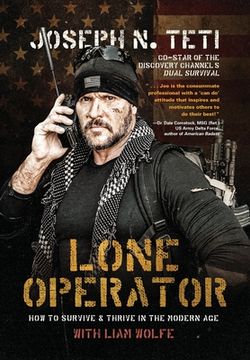 portada Lone Operator: How to Survive & Thrive in the Modern Age (en Inglés)