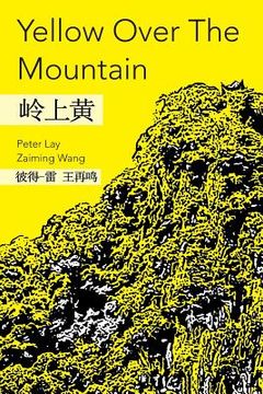 portada Yellow Over The Mountain (en Inglés)