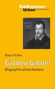 portada Galileo Galilei: Biographie Seines Denkens (en Alemán)