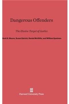 portada Dangerous Offenders: The Elusive Target of Justice