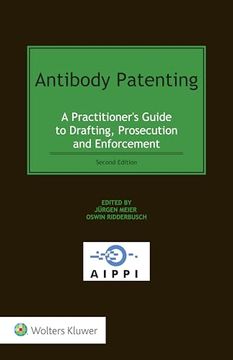portada Antibody Patenting: A Practitioner's Guide to Drafting, Prosecution and Enforcement