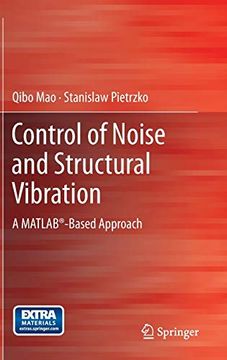 portada Control of Noise and Structural Vibration: A Matlab(R)-Based Approach 