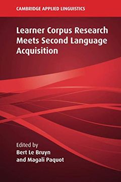 portada Learner Corpus Research Meets Second Language Acquisition (Cambridge Applied Linguistics) (in English)