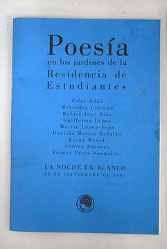 portada Poesía en los jardines de la Residencia de Estudiantes: La noche en blanco (22 de septiembre de 2007)