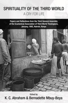 portada spirituality of the third world: a cry for life: papers and reflections from the third general assembly of the ecumenical association of third world t