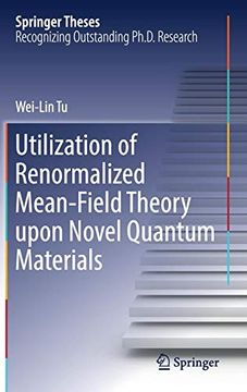 portada Utilization of Renormalized Mean-Field Theory Upon Novel Quantum Materials (Springer Theses) (en Inglés)