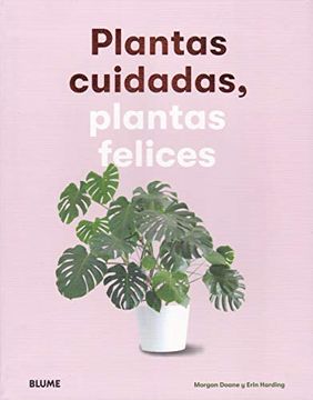 portada Plantas Cuidadas, Plantas Felices (in Spanish)