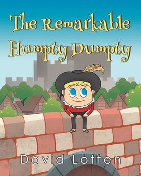 portada The Remarkable Humpty Dumpty (in English)