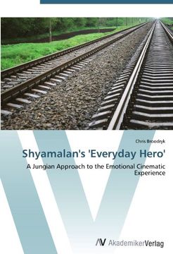 portada Shyamalan's 'Everyday Hero': A Jungian Approach to the Emotional Cinematic Experience