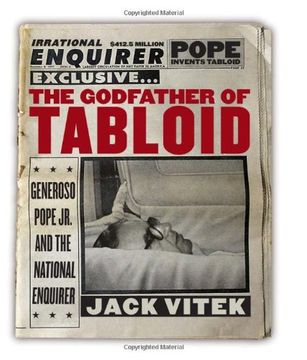 portada The Godfather of Tabloid: Generoso Pope jr. And the National Enquirer (en Inglés)