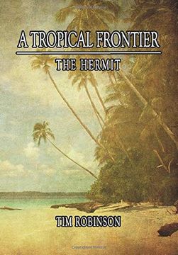 portada A Tropical Frontier: The Hermit (en Inglés)