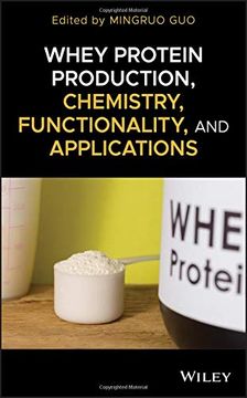 portada Whey Protein Production, Chemistry, Functionality, and Applications (en Inglés)