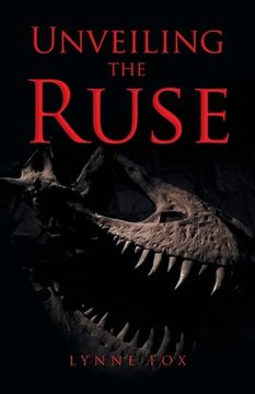 portada Unveiling the Ruse (en Inglés)