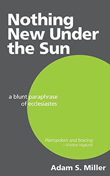 portada Nothing new Under the Sun: A Blunt Paraphrase of Ecclesiastes (en Inglés)