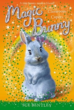 portada Classroom Capers #4 (Magic Bunny) (in English)