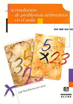 La resolución de problemas aritméticos en el aula