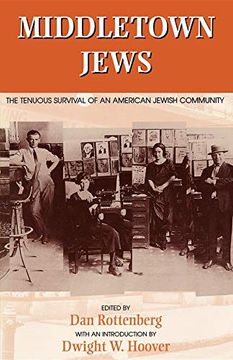 portada Middletown Jews: The Tenuous Survival of an American Jewish Community (in English)