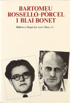 portada Bartomeu Rosselló-Pòrcel i Blai Bonet (Biblioteca Miquel dels Sants Oliver)