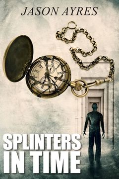 portada Splinters In Time (en Inglés)