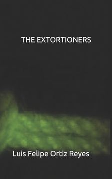 portada The Extortioners (in English)