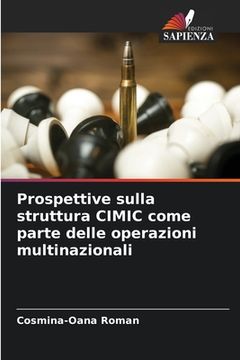 portada Prospettive sulla struttura CIMIC come parte delle operazioni multinazionali (en Italiano)