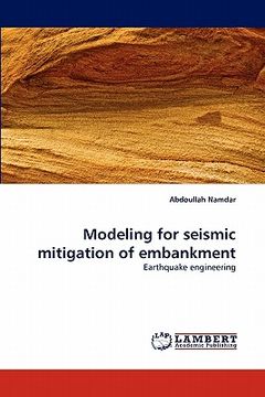 portada modeling for seismic mitigation of embankment
