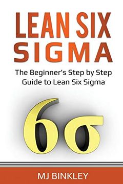 portada Lean six Sigma: The Beginner's Step by Step Guide to Lean six Sigma (en Inglés)