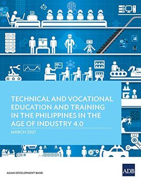 portada Technical and Vocational Education and Training in the Philippines in the Age of Industry 4.0 (en Inglés)