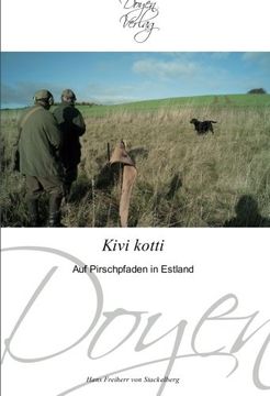 portada Kivi kotti: Auf Pirschpfaden in Estland