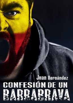 portada Confesión de un barra brava (in Spanish)