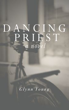 portada Dancing Priest: Book 1 in the Dancing Priest Series (en Inglés)