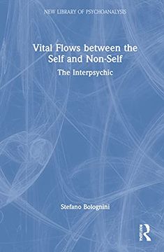 portada Vital Flows Between the Self and Non-Self (The new Library of Psychoanalysis) (in English)