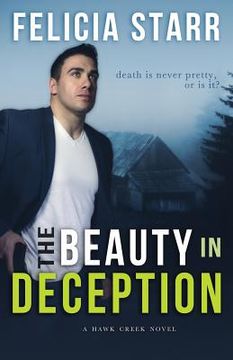 portada The Beauty in Deception: A Hawk Creek Novel (in English)