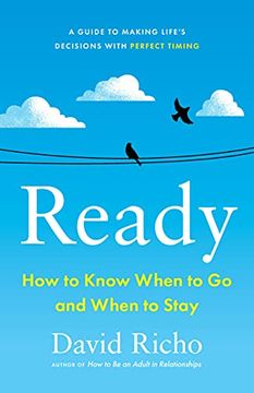 portada Ready: How to Know When to go and When to Stay (en Inglés)