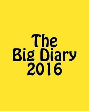 portada The Big Diary 2016 (en Inglés)