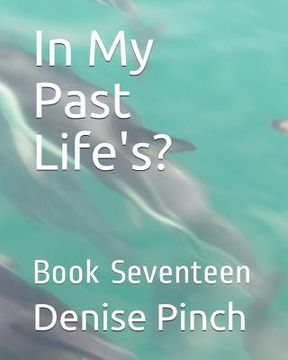 portada In My Past Life's?: Book Seventeen