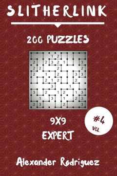 portada Slitherlink Puzzles 9x9 - Expert 200 Vol. 4 (Volume 4) (in English)