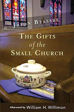 portada The Gifts of the Small Church (en Inglés)