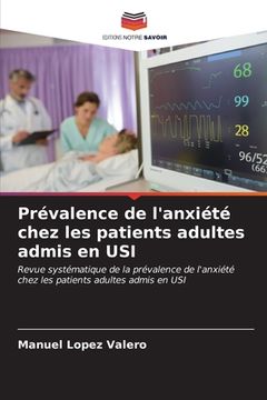 portada Prévalence de l'anxiété chez les patients adultes admis en USI (en Francés)