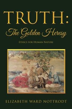 portada Truth: The Golden Heresy