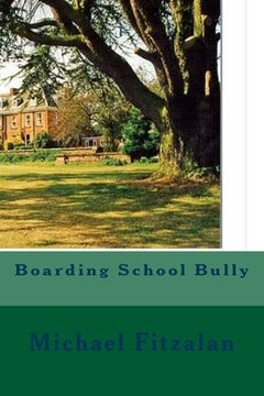 portada Boarding School Bully (en Inglés)