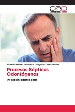 portada Procesos Sépticos Odontógenos: Infección Odontógena (in Spanish)