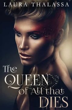 portada The Queen of all That Dies: 1 (The Fallen World) (en Inglés)
