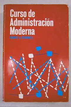 portada Curso de Administración moderna: Un análisis de las funciones de la administración